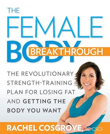 The Female Body Breakthrough 9781605296937 Rachel Cosgrove, Boeken, Verzenden, Zo goed als nieuw, Rachel Cosgrove