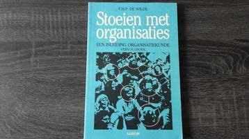 Stoeien met organisaties dl 1 inleiding organisatiekunde, Boeken, Verzenden, Nieuw