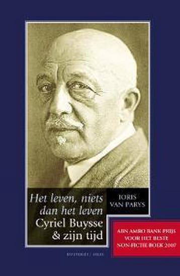 Het leven, niets dan het leven 9789089180179 J. van Parys, Boeken, Verzenden, Zo goed als nieuw, J. van Parys