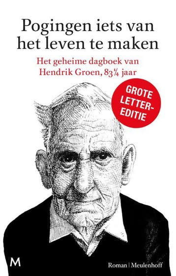 Pogingen iets van het leven te maken 9789029090643, Verzenden, Gelezen, Hendrik Groen