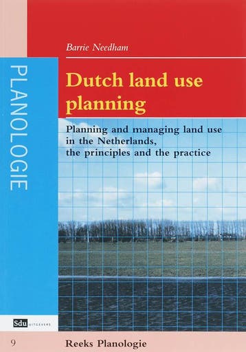 Dutch land-use planning / Planologie 9789012120685, Verzenden, B. Needham