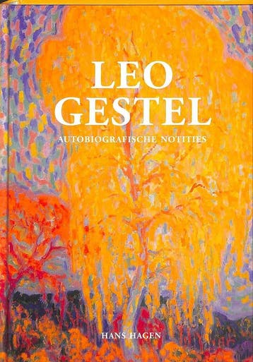 Leo Gestel 9789048439270 Hans & Monique Hagen, Livres, Verzenden, Hans & Monique Hagen