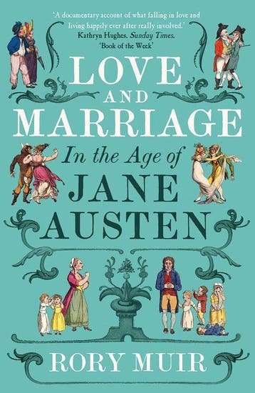 Love and Marriage in the Age of Jane Austen 9780300281071, Verzenden, Rory Muir