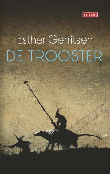 De trooster 9789044540147 Esther Gerritsen, Verzenden, Esther Gerritsen