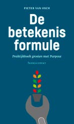 De betekenisformule 9789047012078 Pieter van Osch, Verzenden, Gelezen, Pieter van Osch