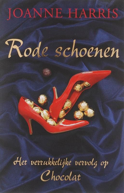 Rode schoenen / Chocolat / 2 9789032503673 Joanne Harris, Livres, Romans, Envoi