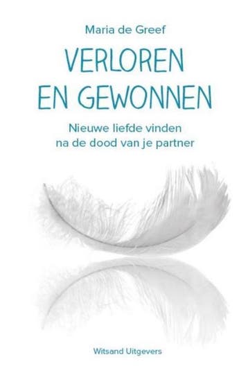 Verloren en gewonnen 9789492011602 Maria de Greef, Verzenden, Zo goed als nieuw, Maria de Greef