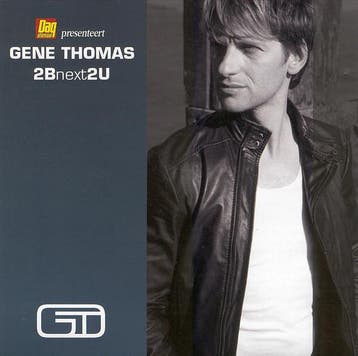 Gene Thomas - 2B Next 2U, Verzenden