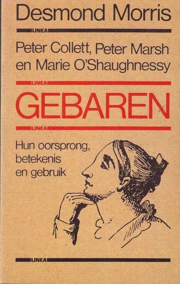Gebaren - Hun oorsprong, betekenis en gebruik 9789022975329, Verzenden, Gelezen, Desmond Morris