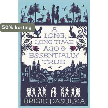 A Long Long Time Ago and Essentially True 9780340920152, Verzenden, Zo goed als nieuw, Brigid Pasulka