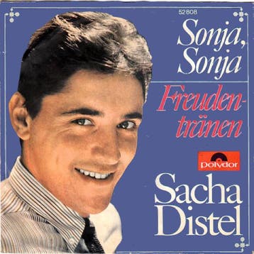Sacha Distel - Sonja, Sonja / Freudentränen, Verzenden, Gebruikt