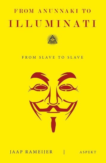From Anunnaki To Illuminati | Jaap Rameijer | Nieuw, Verzenden, Jaap Rameijer