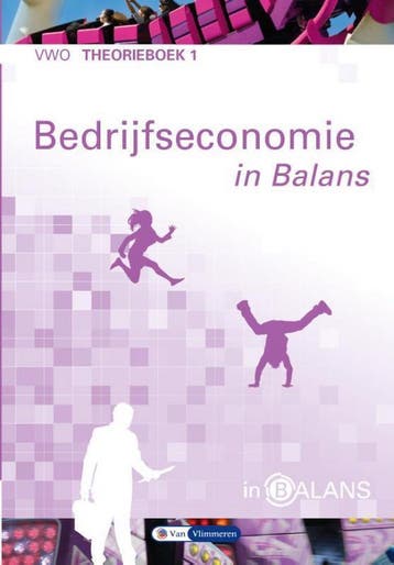 Bedrijfseconomie in balans / VWO / Theorieboek 1 / In Balans, Verzenden, Sarina van Vlimmeren