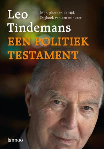 Een politiek testament 9789020973778 L. Tindemans, Verzenden, Zo goed als nieuw, L. Tindemans