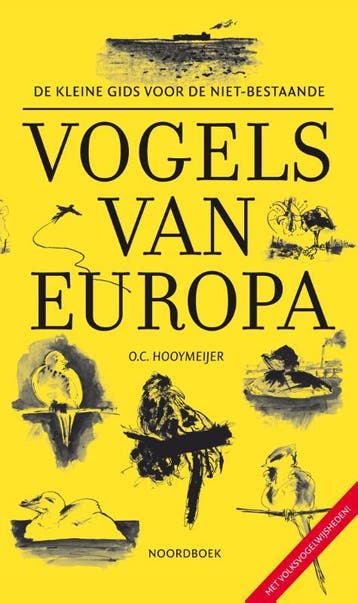 De kleine gids voor de niet-bestaande vogels van Europa, Verzenden, O.C. Hooymeijer