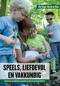 Speels, liefdevol en vakkundig 9789088504419 Dorian de Haan, Boeken, Studieboeken en Cursussen, Zo goed als nieuw, Verzenden