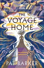 The voyage home 9780241568248 Pat Barker, Verzenden, Pat Barker