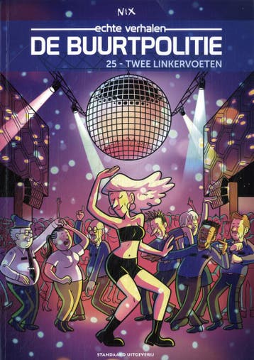 Twee linkervoeten / De Buurtpolitie / 25 9789002281495 Nix, Verzenden, Nix