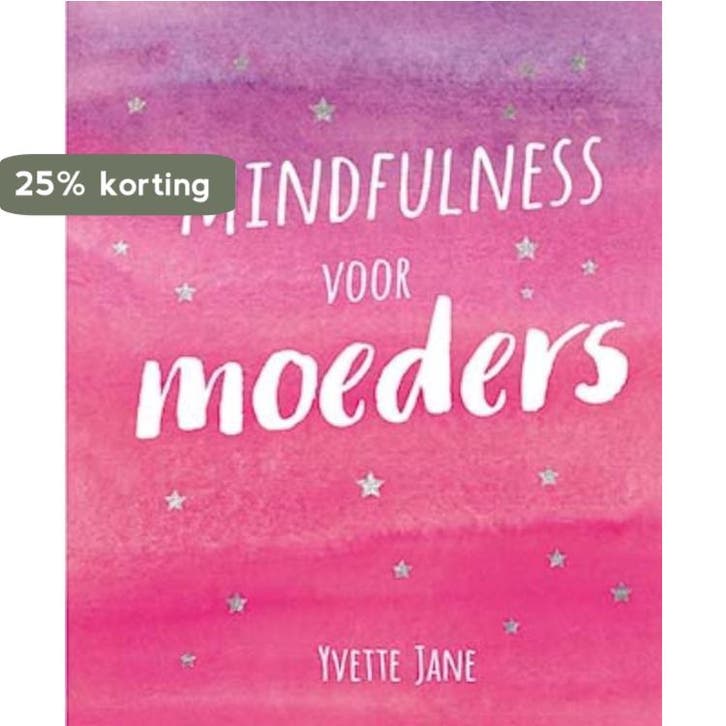Mindfulness voor moeders 9789461888099 Yvette Jane, Boeken, Psychologie, Gelezen, Verzenden