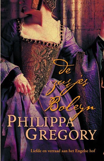 De zusjes Boleyn 9789022548486 Philippa Gregory, Verzenden, Philippa Gregory