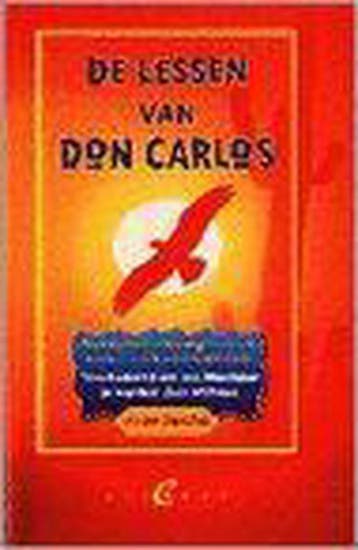 De lessen van Don Carlos 9789056890186 V. Sanchez, Verzenden, V. Sanchez