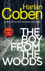 The Boy from the Woods 9781787462984 Harlan Coben, Verzenden, Harlan Coben