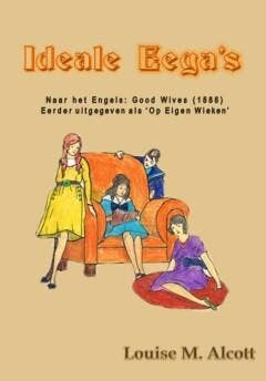 Ideale eegas 9789491872808 Louise M. Alcott, Verzenden, Louise M. Alcott