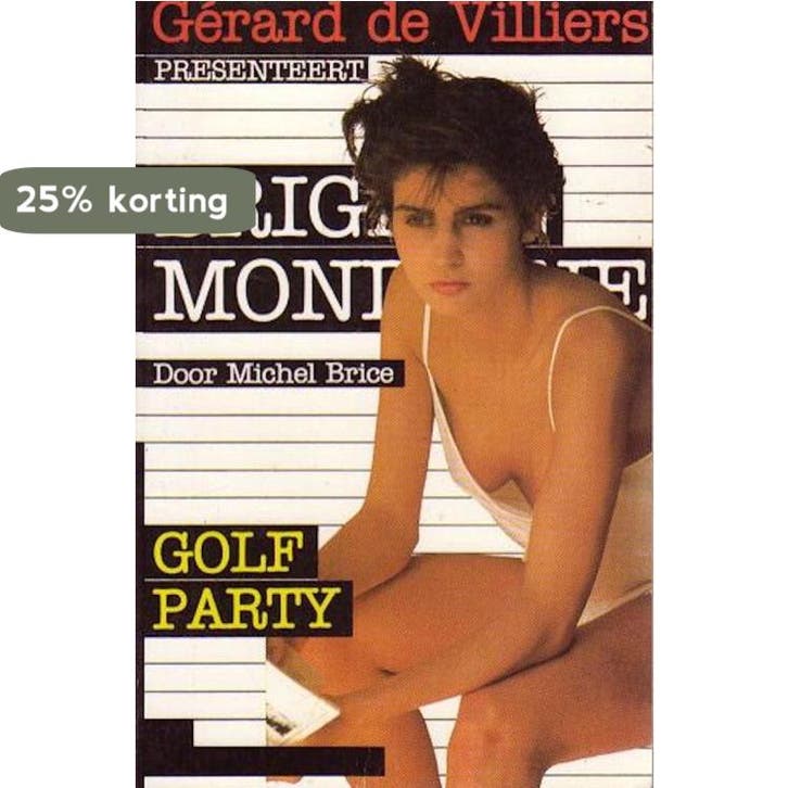 Golfpartij / Brigade mondaine 9789044921779 Brice, Livres, Thrillers, Envoi