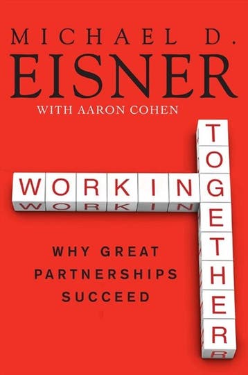 Working Together 9780061732447 Michael D. Eisner, Verzenden, Michael D. Eisner