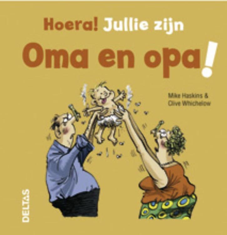 Jullie zijn oma en opa! / Hoera 9789044727463 Mike Haskins, Livres, BD, Envoi