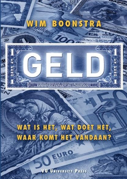 Geld 9789086598250 Wim Boonstra, Livres, Économie, Management & Marketing, Envoi