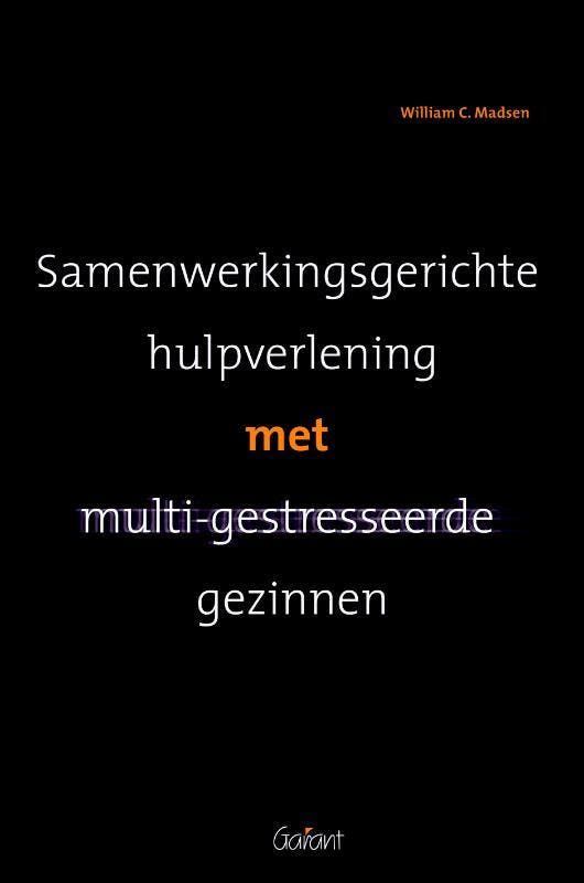 Samenwerkingsgerichte hulpverlening bij multi-gestresseerde, Boeken, Psychologie, Gelezen, Verzenden