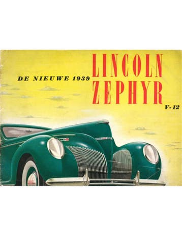 1939 LINCOLN ZEPHYR V12 BROCHURE NEDERLANDS, Nieuw
