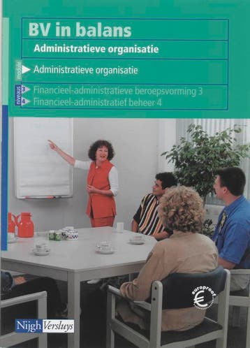 BV in balans Administratieve organisatie 9789042507487, Boeken, Schoolboeken, Verzenden, Zo goed als nieuw, J.C. Hogenbirk