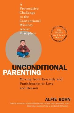 Unconditional Parenting 9780743487481 Alfie Kohn, Verzenden, Gelezen, Alfie Kohn