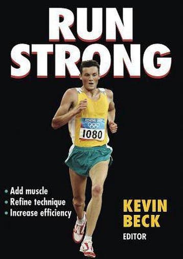 Run Strong 9780736053624 Kevin Beck, Verzenden, Gelezen, Kevin Beck