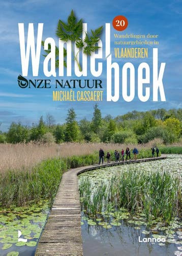 Wandelboek Onze Natuur Vlaanderen | Michaël Cassaert | Nieuw, Verzenden, Michaël Cassaert