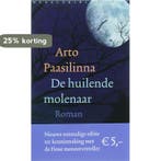 De huilende molenaar 9789028421905 A. Paasilinna, Verzenden, A. Paasilinna