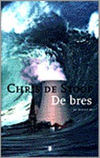 De bres 9789023439837 Chris de Stoop, Boeken, Verzenden, Gelezen, Chris de Stoop