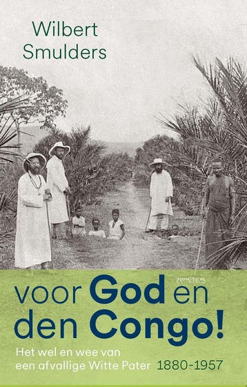 Voor God En Den Congo! | Wilbert Smulders | Nieuw, Verzenden, Nieuw, Wilbert Smulders