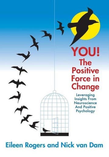 YOU! The Positive Force in Change 9781483418155, Verzenden, Eileen Rogers