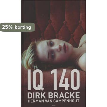 IQ 140 / Portret 9789059328365 Herman Van Campenhout, Verzenden, Herman Van Campenhout