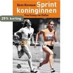 Sprintkoninginnen 9789462970243 Kees Kooman, Verzenden, Kees Kooman