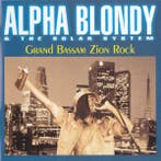 Alpha Blondy & Solar System, The - Grand Bassam Zion Rock, Verzenden