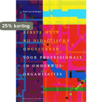 Eerste hulp bij didactische ongelukken / Docentenreeks, Boeken, Verzenden, Gelezen, R. van Kralingen