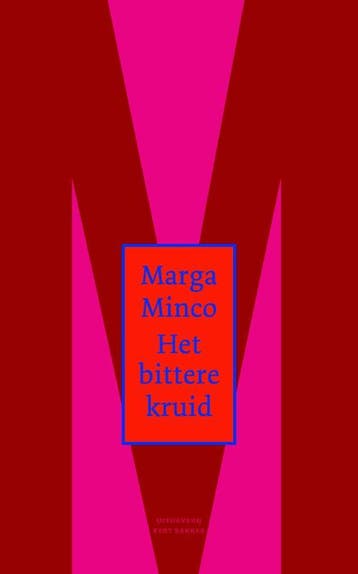 Het bittere kruid 9789035142152 Marga Minco, Verzenden, Marga Minco