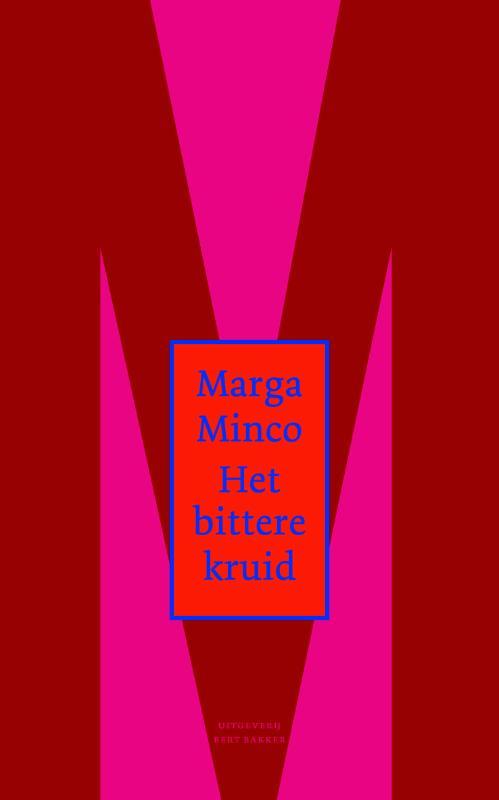 Het bittere kruid 9789035142152 Marga Minco, Livres, Romans, Envoi