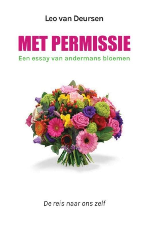Met permissie 9789087596217 Leo van Deursen, Boeken, Filosofie, Gelezen, Verzenden