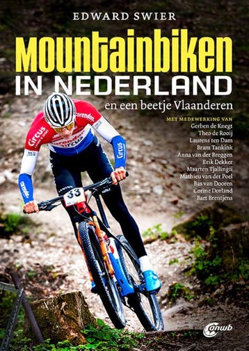 Mountainbiken in Nederland 9789018045890 Edward Swier, Verzenden, Edward Swier