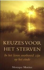 Leven met de dood - Keuzes voor het sterven (9789022992692), Verzenden, Nieuw